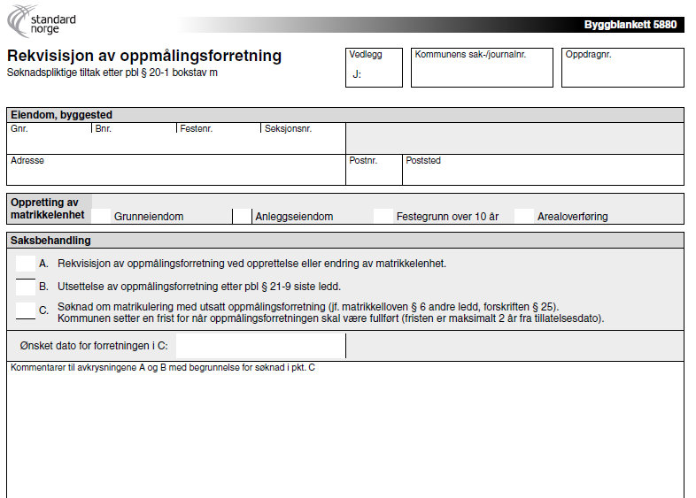Rekvirent ønsker matrikulering/tinglysing uten endelig fastsatte grenser