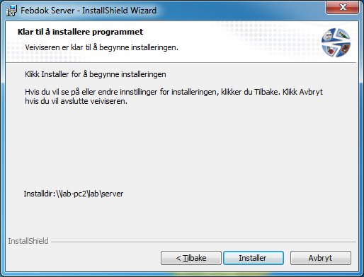 For å installere en server installasjon må dette skje via en UNC-path (Uniform Network Convention).
