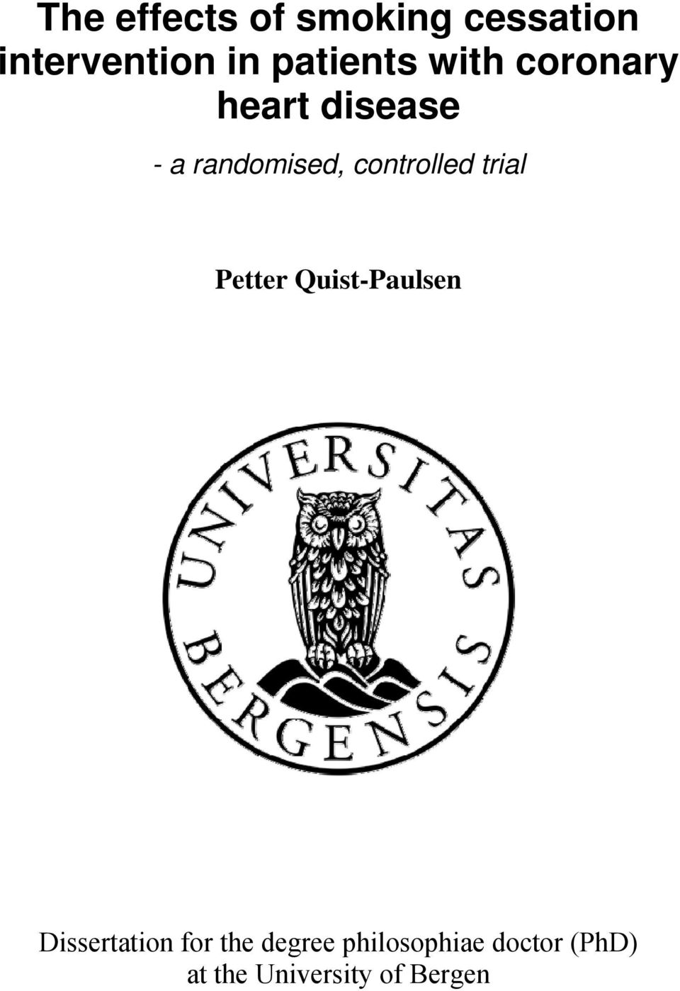 controlled trial Petter Quist-Paulsen Dissertation for
