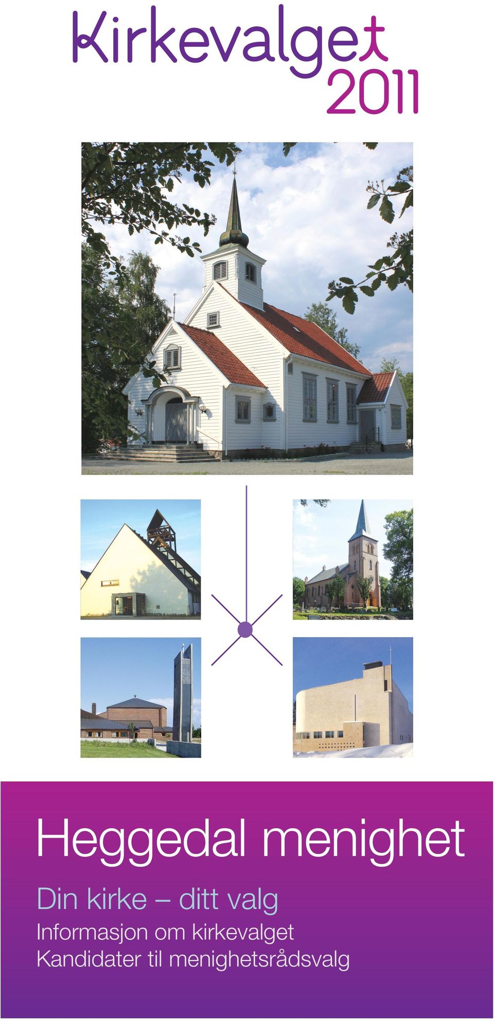 46 Side 3 Heggedal menighet Din kirke ditt