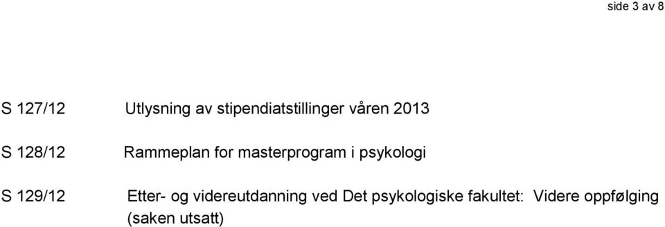 Rammeplan for masterprogram i psykologi Etter- og