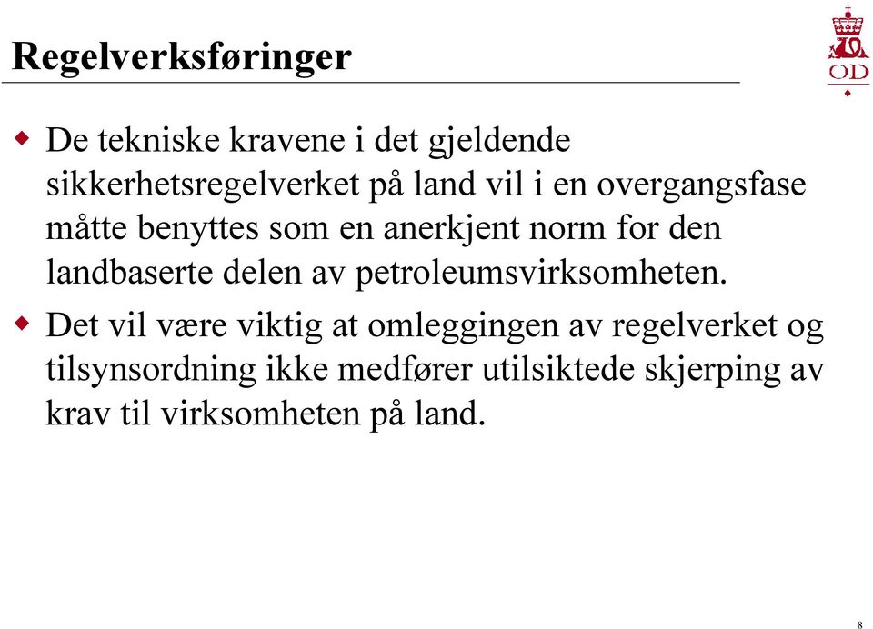 delen av petroleumsvirksomheten.