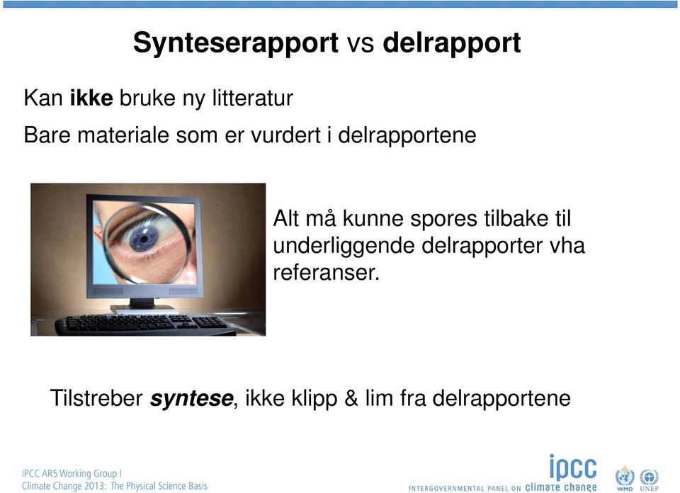 spores tilbake til underliggende delrapporter vha