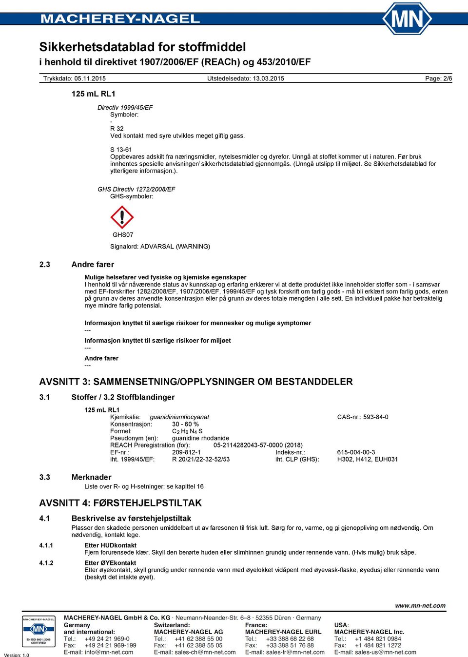 GHS Directiv 1272/2008/EF GHS-symboler: 2.