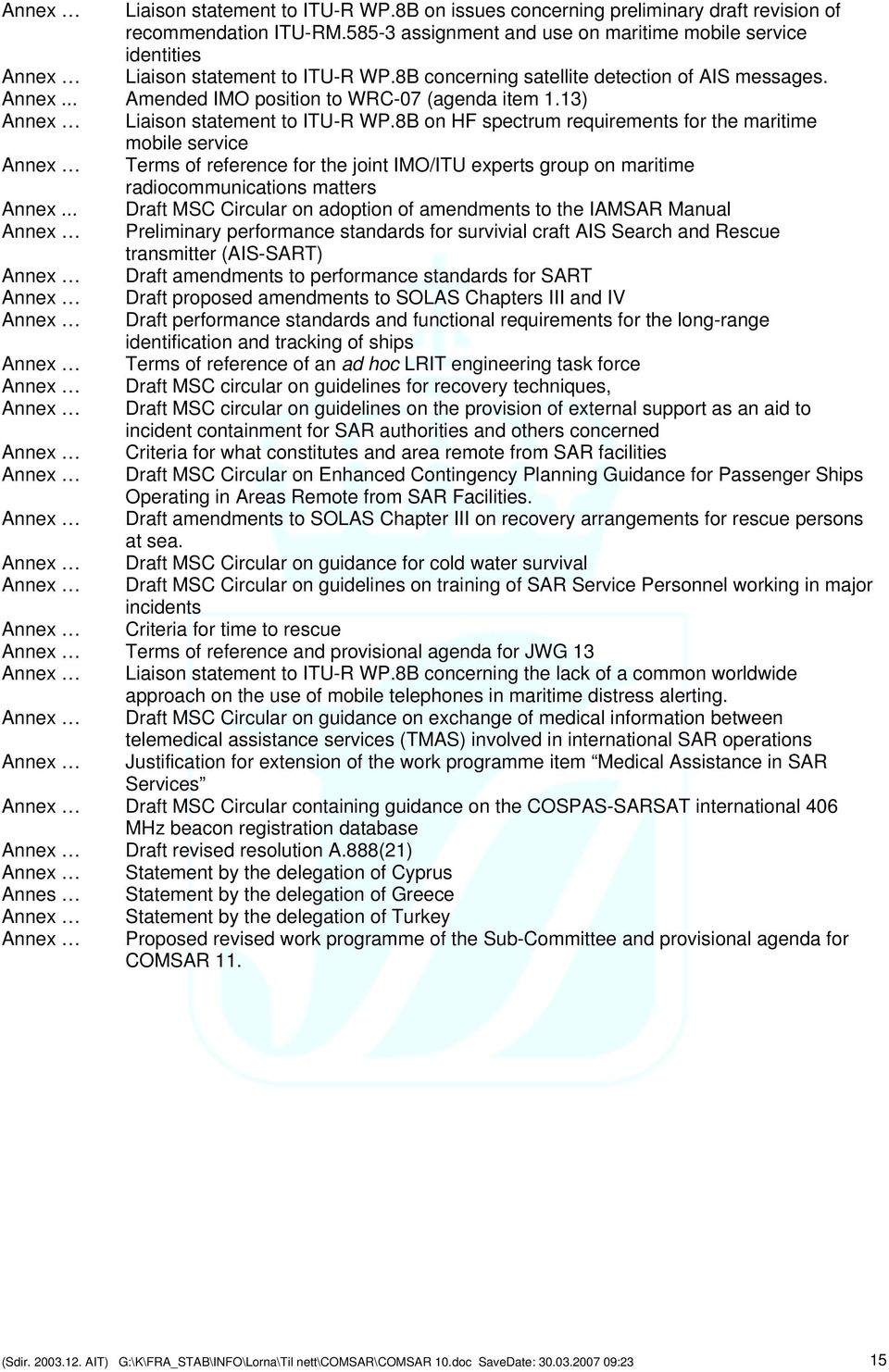 13) Annex Liaison statement to ITU-R WP.