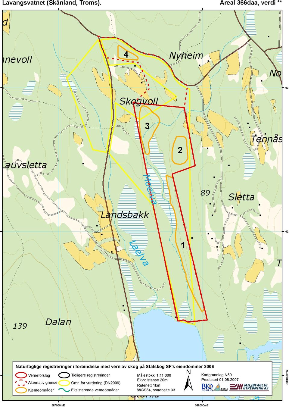 Statskog SF's eiendommer 2006 ± Verneforslag Alternativ grense Kjerneområder Tidligere registreringer Omr.