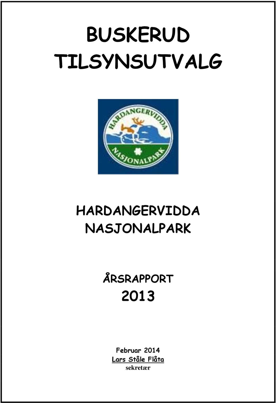 NASJONALPARK ÅRSRAPPORT