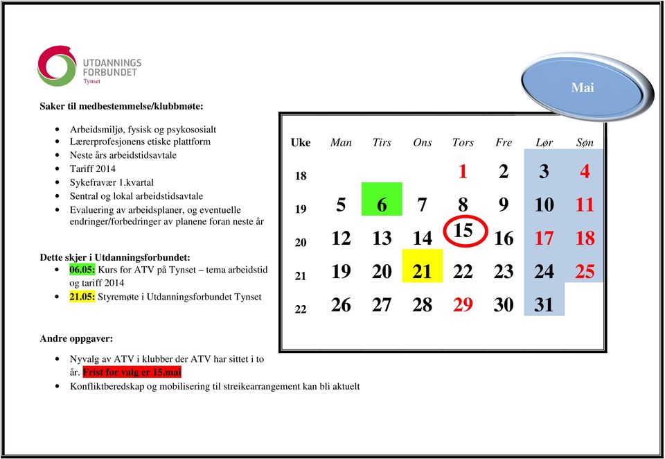 05: Kurs for ATV på Tynset tema arbeidstid og tariff 2014 21.