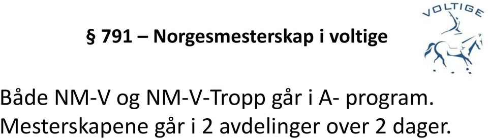 NM-V-Tropp går i A- program.