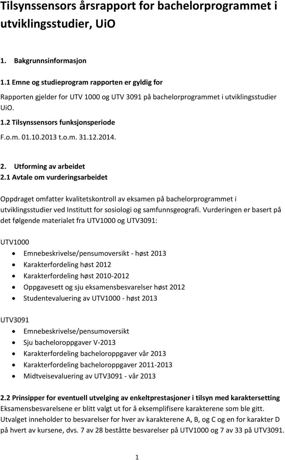 12.2014. 2. Utforming av arbeidet 2.