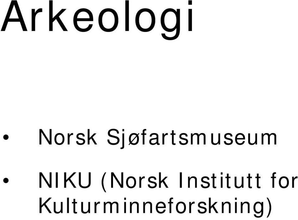 (Norsk Institutt
