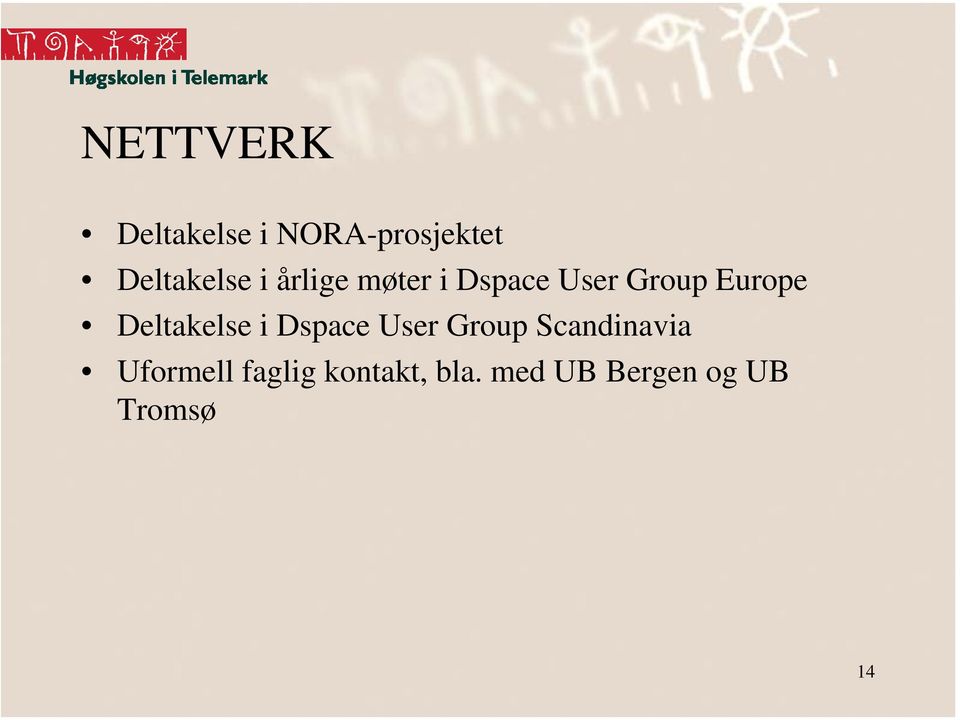 Deltakelse i Dspace User Group Scandinavia