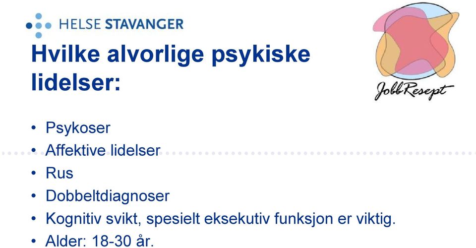 Dobbeltdiagnoser Kognitiv svikt,