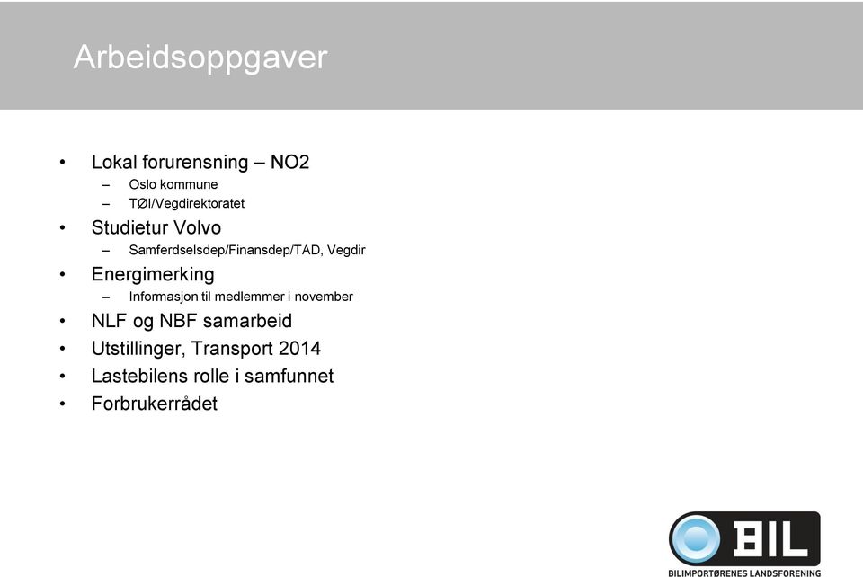 Vegdir Energimerking Informasjon til medlemmer i november NLF og