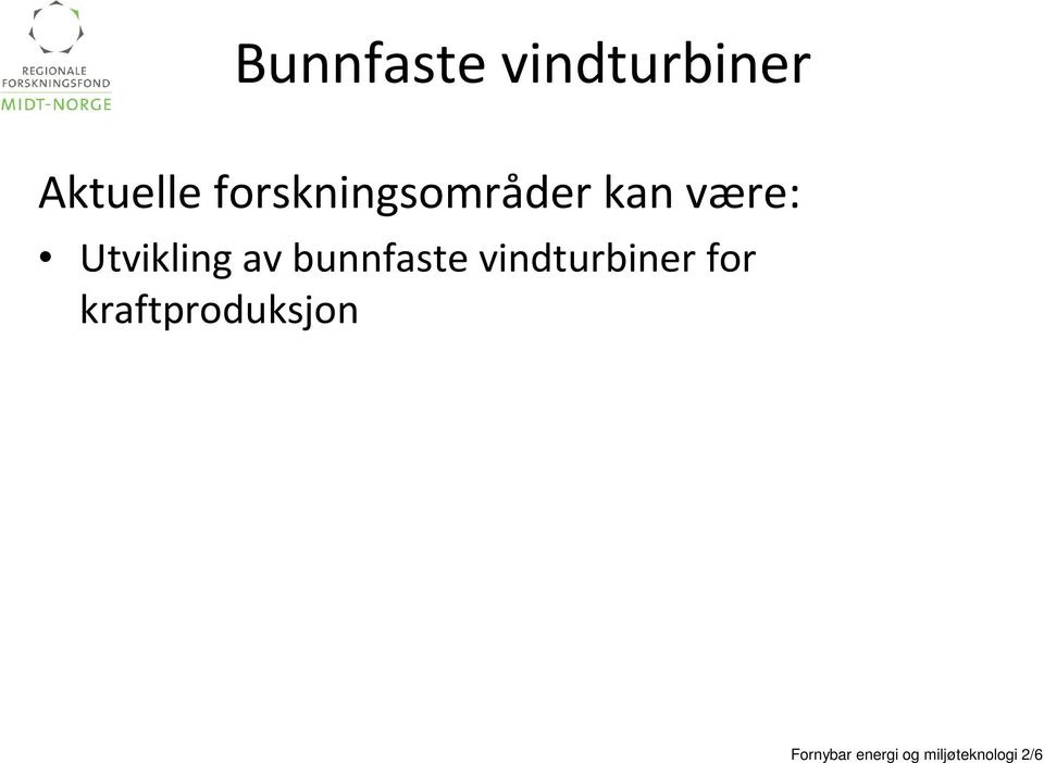 av bunnfaste vindturbiner for