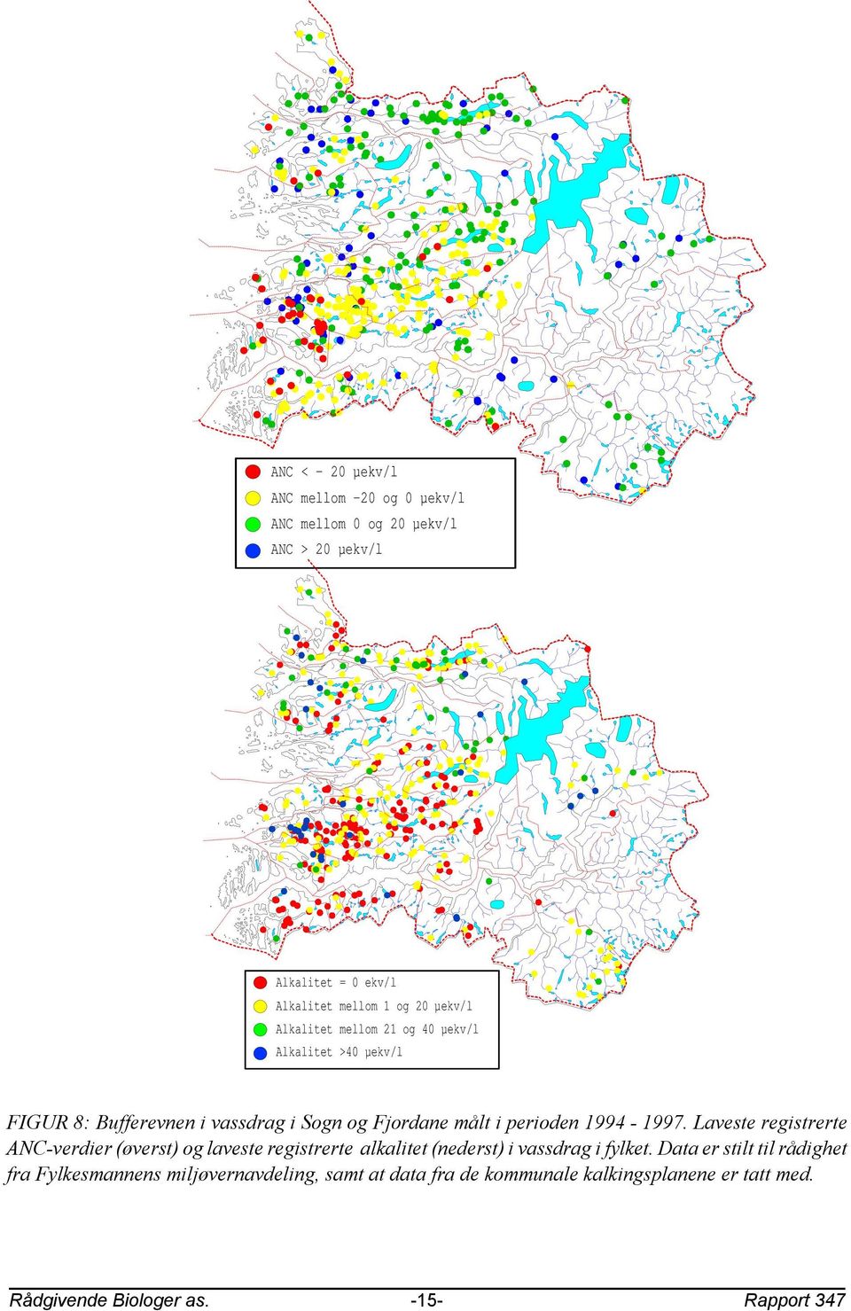 1994-1997. Laveste registrerte ANC-verdier (øverst) og laveste registrerte alkalitet (nederst) i vassdrag i fylket.