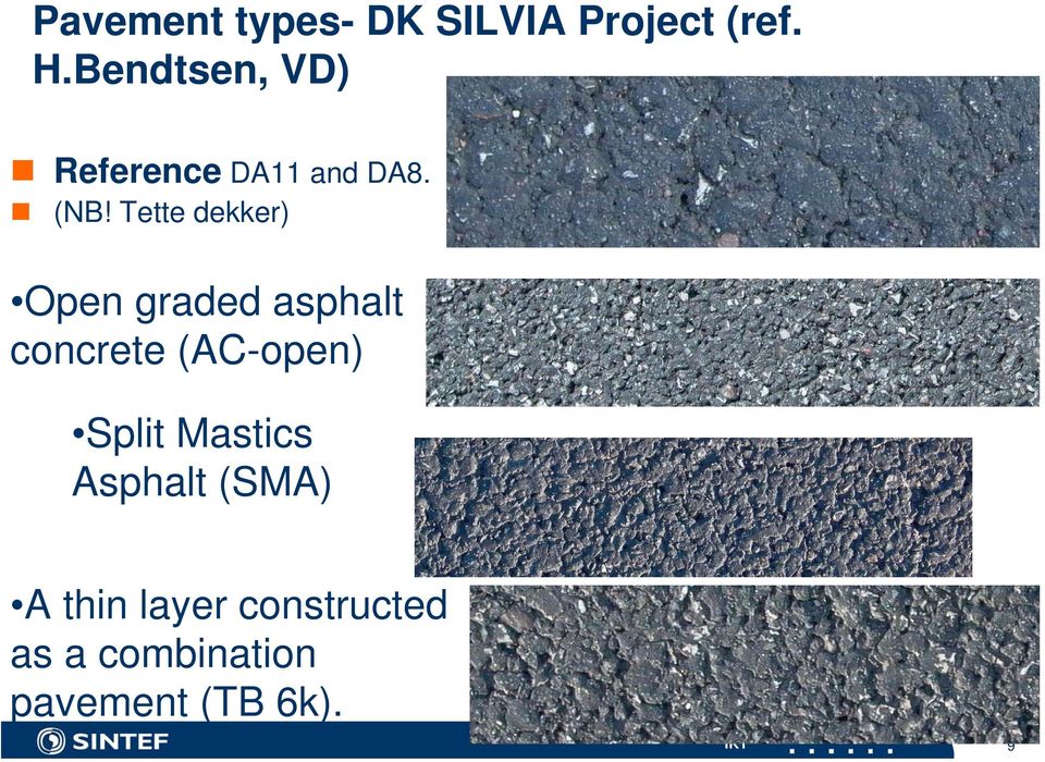 Tette dekker) Open graded asphalt concrete (AC-open)