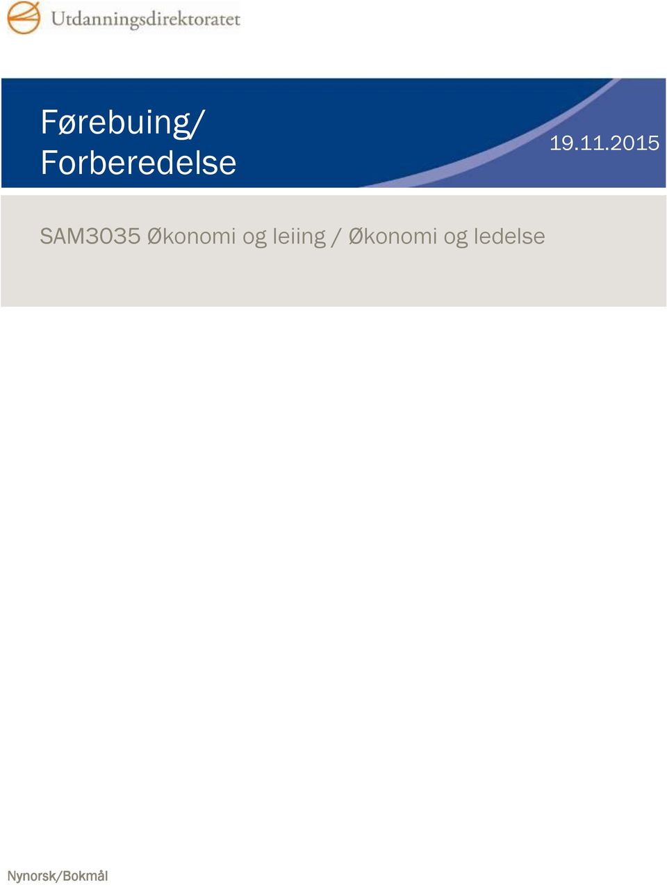 2015 SAM3035 Økonomi og