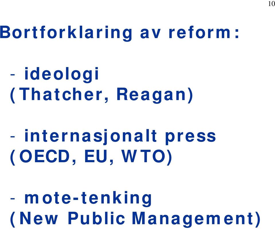 internasjonalt press (OECD, EU,