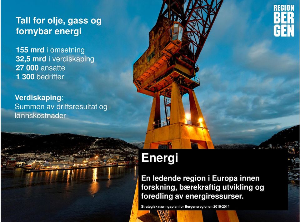 lønnskostnader Energi En ledende region i Europa innen forskning, bærekraftig