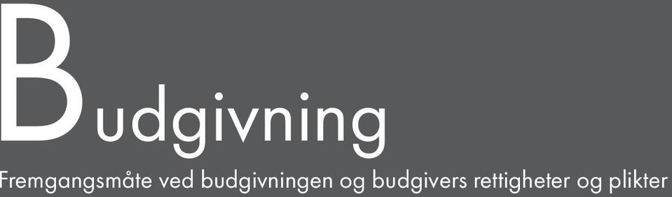 budgivningen og