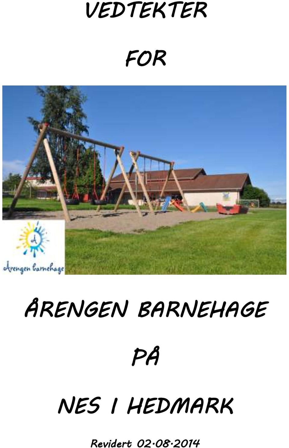 BARNEHAGE PÅ NES