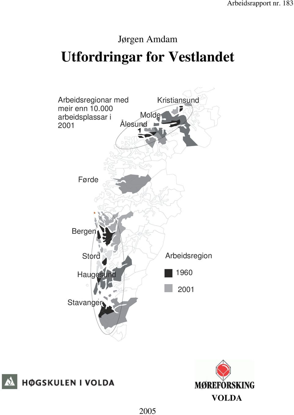 Arbeidsregionar med meir enn 10.