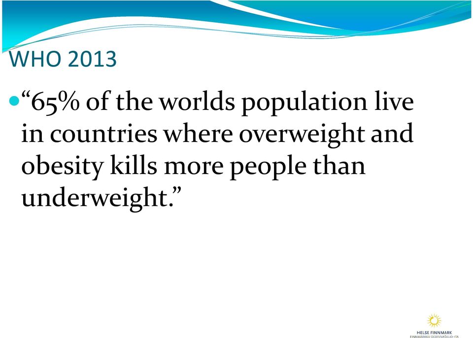 where overweight and obesity