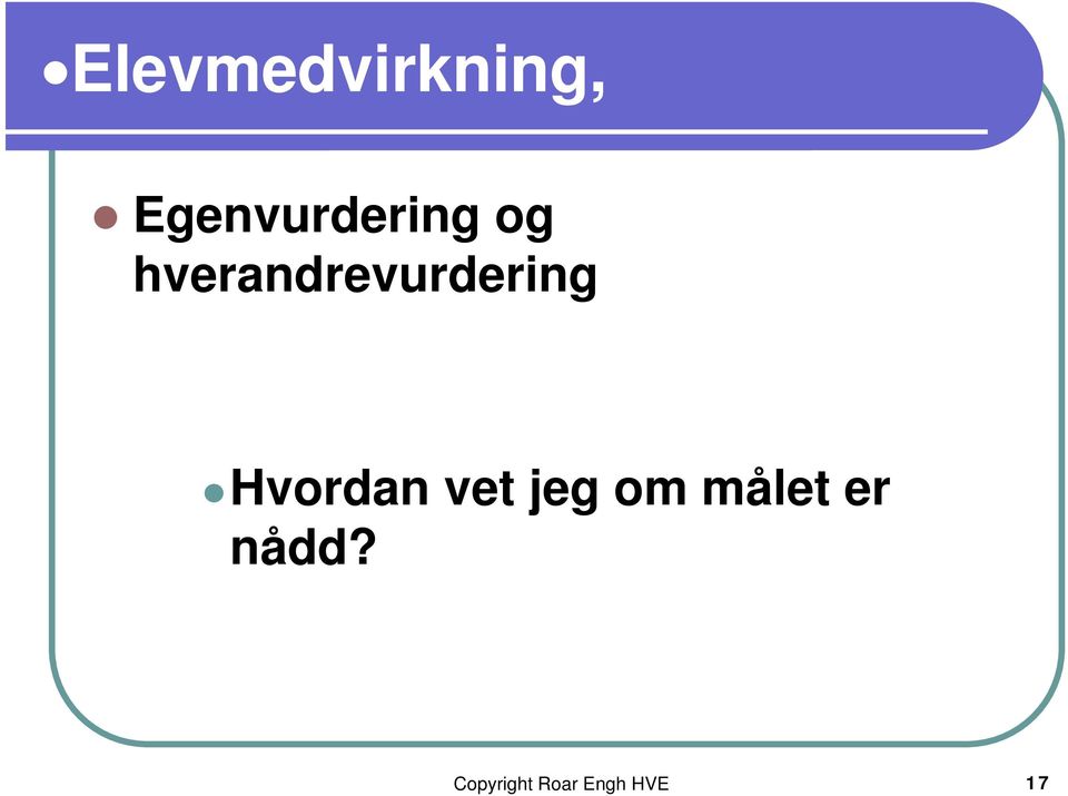 hverandrevurdering Hvordan