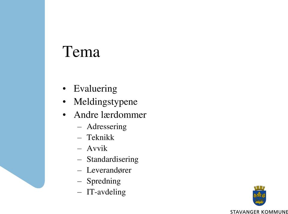 Teknikk Avvik Standardisering