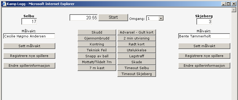 Skade Som skade i denne sammenhengen gjelder i det tilfellet spilleren blir liggende på banen og må ha behandling på banen. 1. Trykk [Skade] 2.