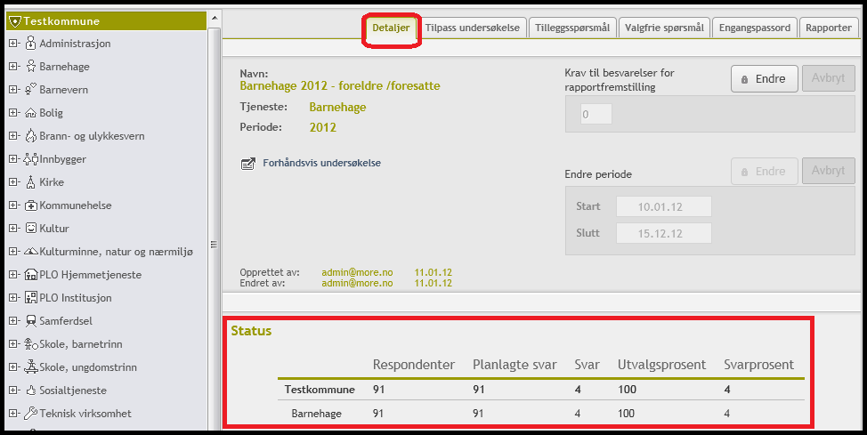 Kapittel 6 Rapporter Etter at besvarelsene er besvart og undersøkelsesperioden er avsluttet, kan du hente ut rapporter.