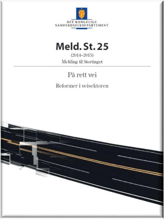 NyeVeiers oppdrag - Mer vei for pengene Planlegge, bygge, drifte og vedlikeholde viktige hovedveier Helhetlig og kostnadseffektiv