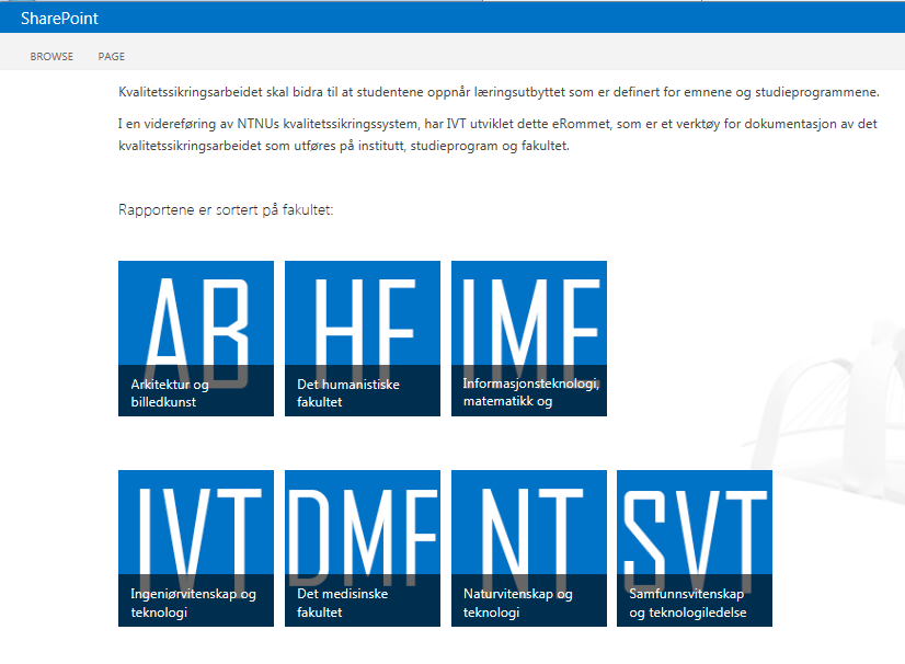 Dokumenthåndtering: System for kvalitetssikring av utdanning https://irom.ivt.ntnu.no/ivt/adm/kvalit etssikring-utdanning/default.