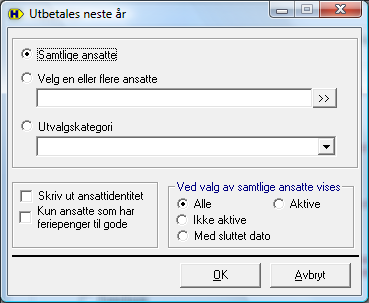 Hogia Lønn AS side 12 Om du velger Samtlige ansatte kan du i tillegg velge om du vil ha med Alle ansatte, bare Ikke aktive (dvs.