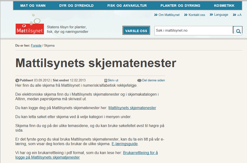 Registrering av Hobbyfjørfehold på Mattilsynets skjematjenester Gå til www.mattilsynet.no 1.