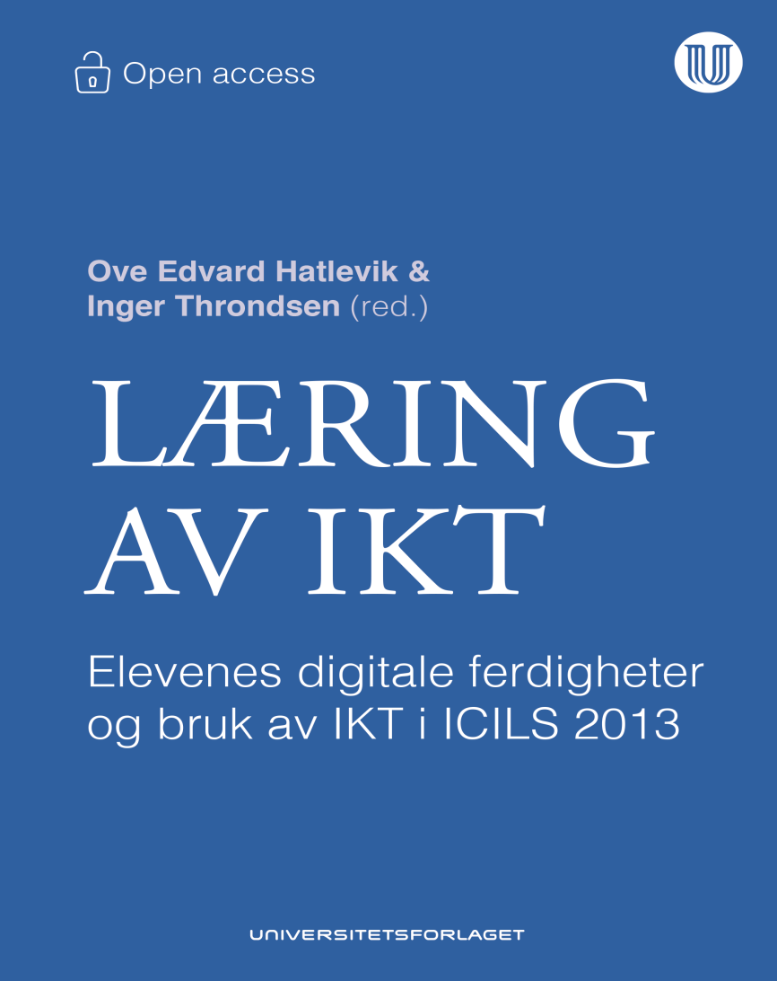 ICILS 2013 ¼ av de norske elevene mangler helt nødvendig kunnskap og ferdigheter for en