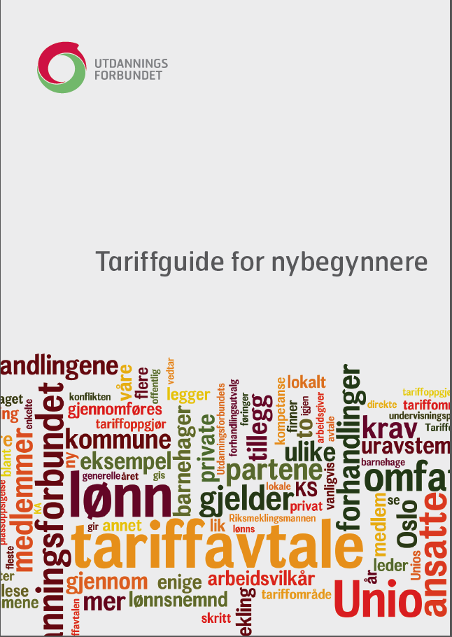 Tarifforhandlinger noen ord og begreper Ramme Generelle