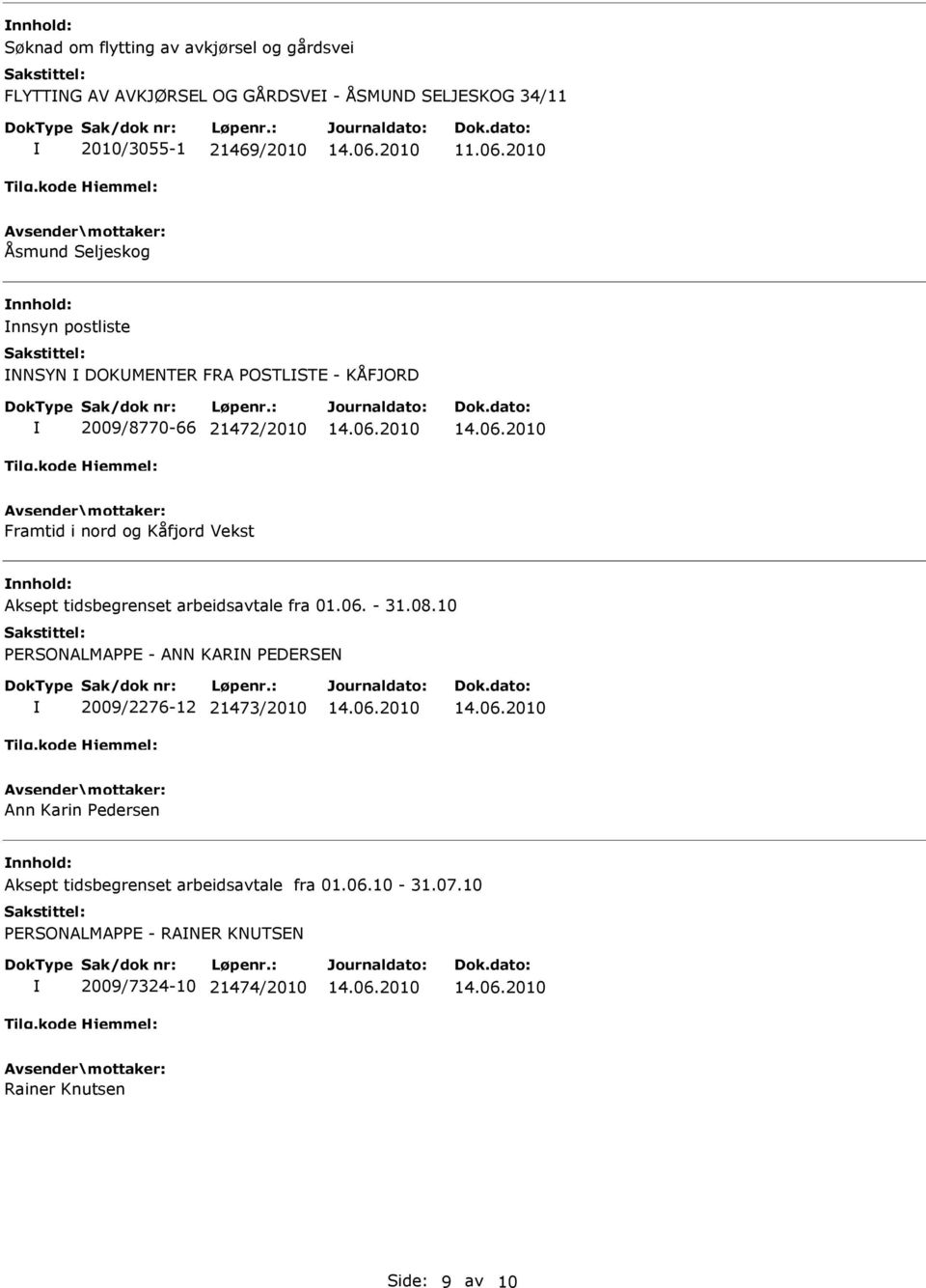 tidsbegrenset arbeidsavtale fra 01.06. - 31.08.