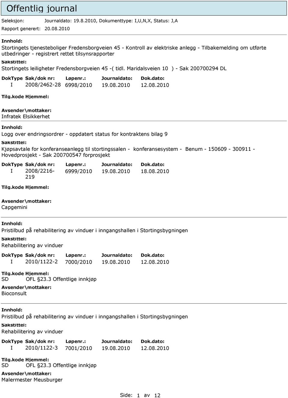 Fredensborgveien 45 -( tidl. Maridalsveien 10 ) - Sak 200700294 DL 2008/