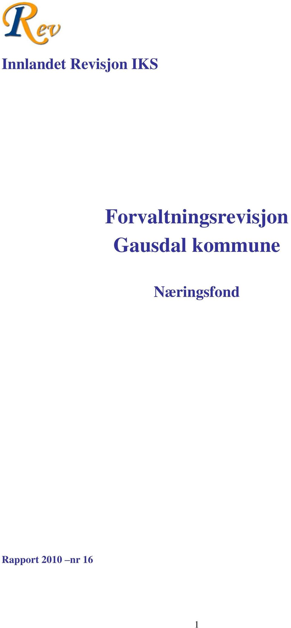 Forvaltningsrevisjon Gausdal kommune - PDF Free Download