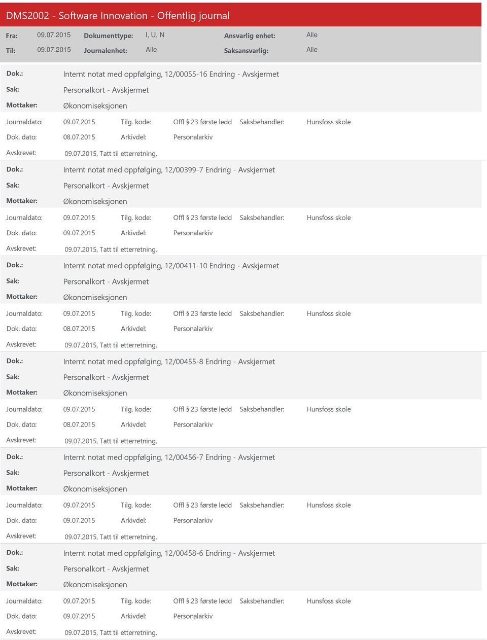 etterretning, Internt notat med oppfølging, 12/00455-8 Endring - Personalkort -, Tatt til etterretning, Internt notat med oppfølging,