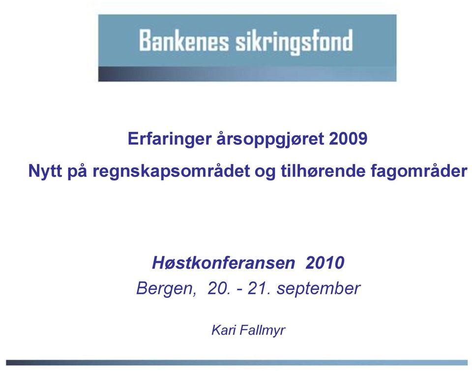 fagområder Høstkonferansen 2010