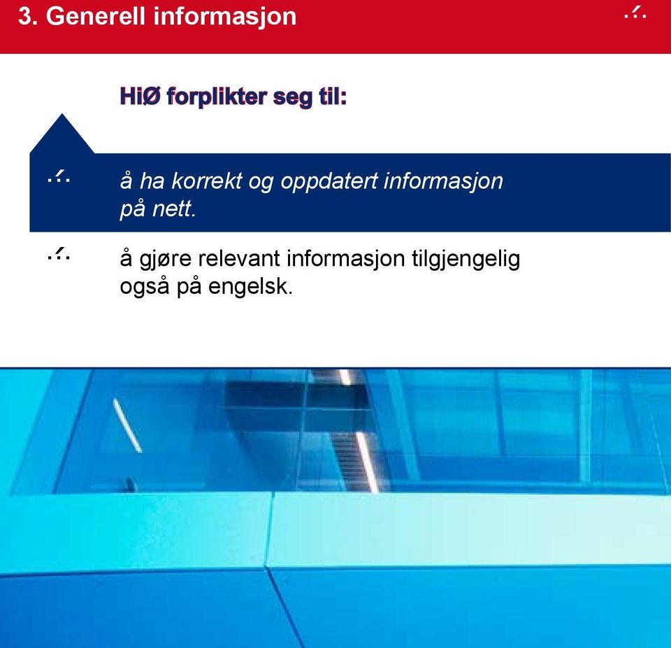 oppdtert informsjon på nett.