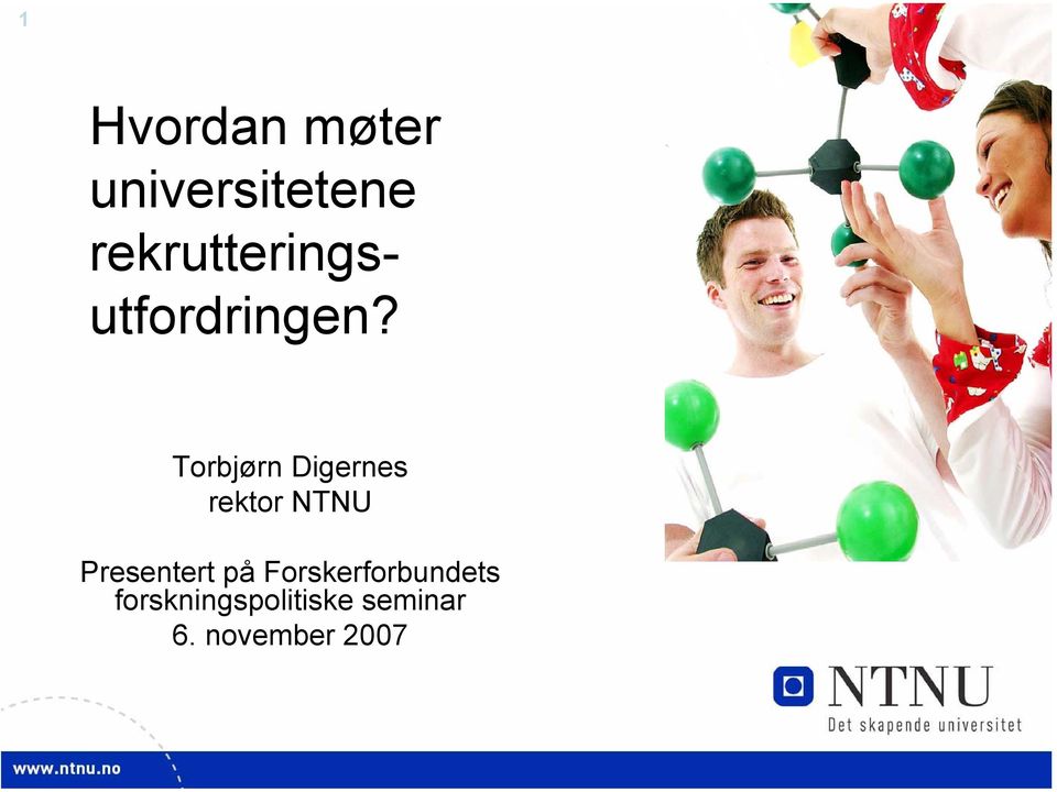 Torbjørn Digernes rektor NTNU Presentert