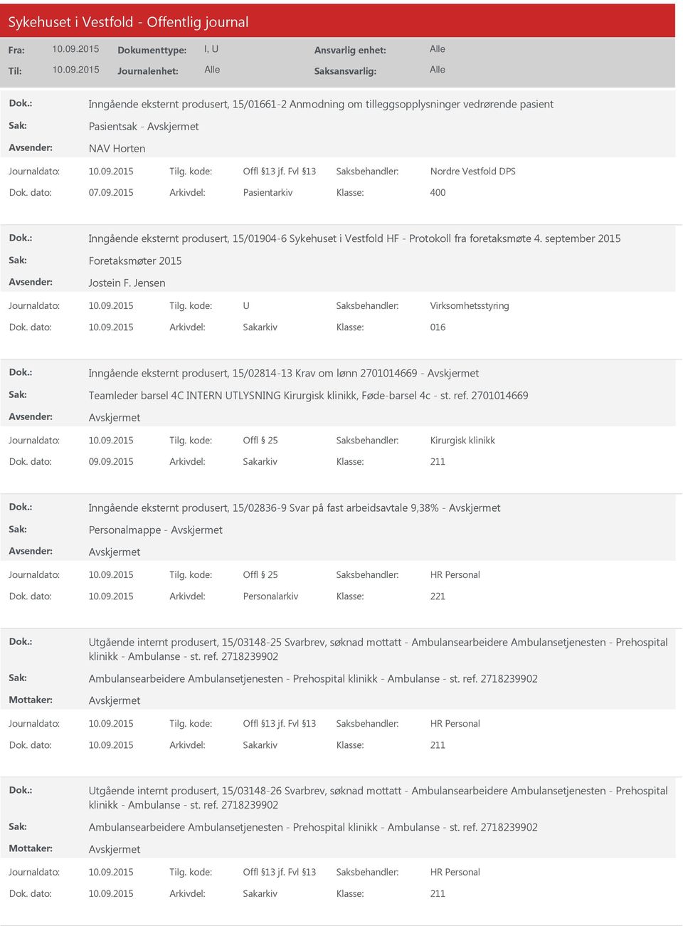 Jensen U Virksomhetsstyring 016 Inngående eksternt produsert, 15/02814-13 Krav om lønn 2701014669 - Teamleder barsel 4C INTERN UTLYSNING Kirurgisk klinikk, Føde-barsel 4c - st. ref.