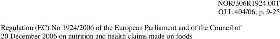 2006 on nutrition and health claims made on