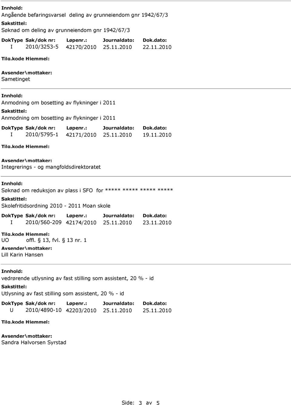 Anmodning om bosetting av flykninger i 2011 