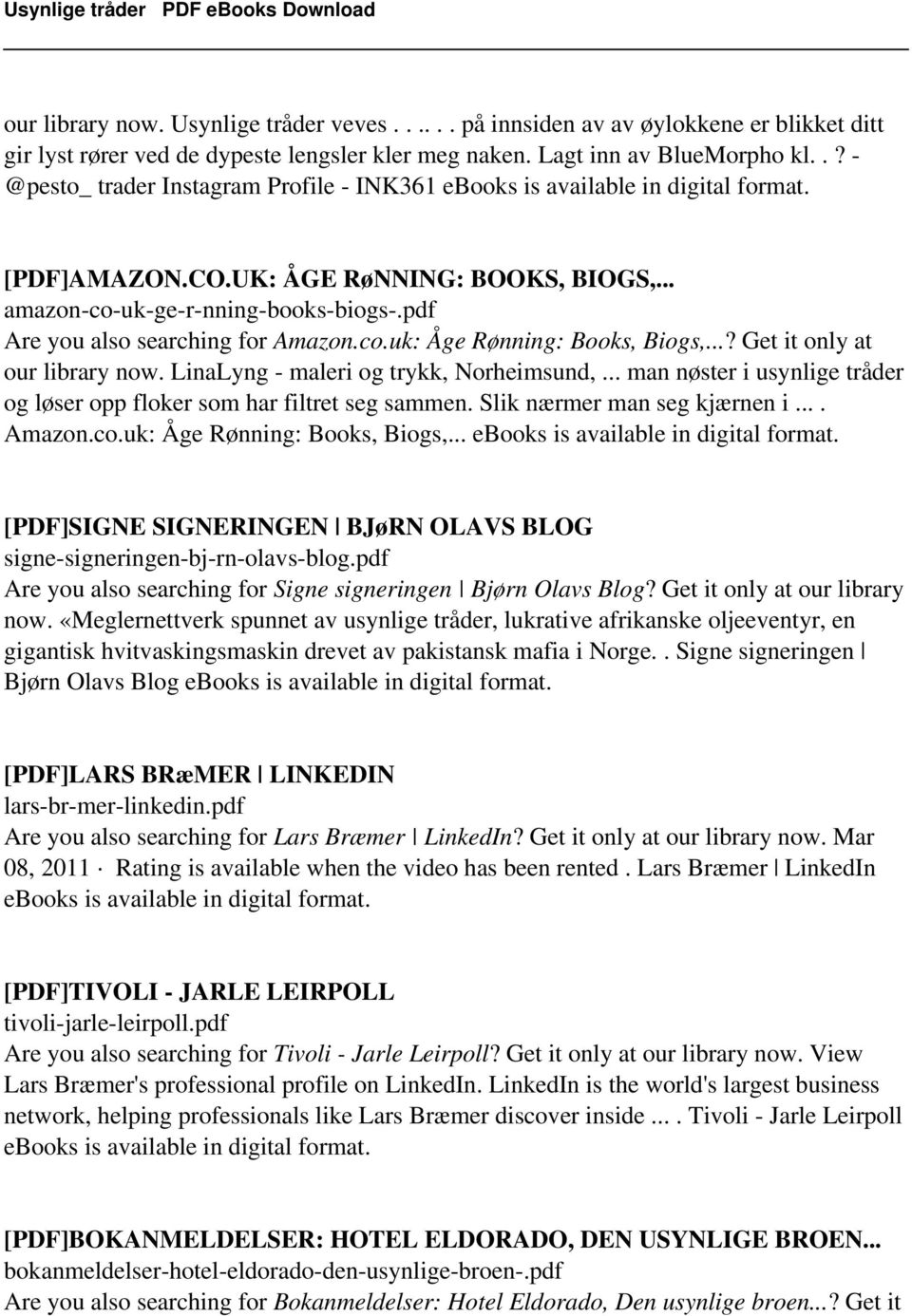 pdf Are you also searching for Amazon.co.uk: Åge Rønning: Books, Biogs,...? Get it only at our library now. LinaLyng - maleri og trykk, Norheimsund,.