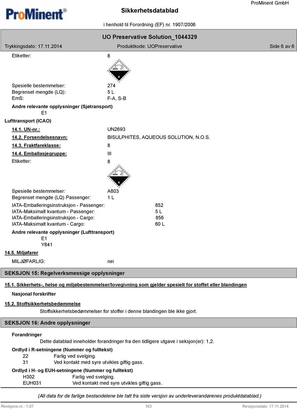 B 14.4. Emballasjegruppe: Etiketter: BISU